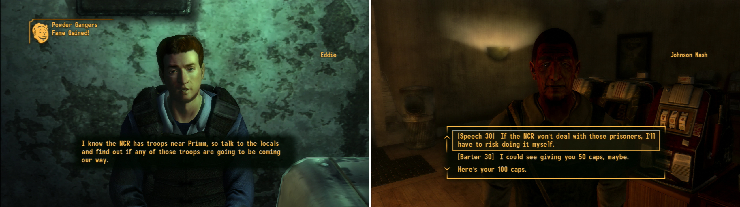 The third and final task Eddie asks you to complete is to find out what the NCR is planning (left). Johnson Nash will divulge what information he’s heard if you pass a Speech or Barter check (right).