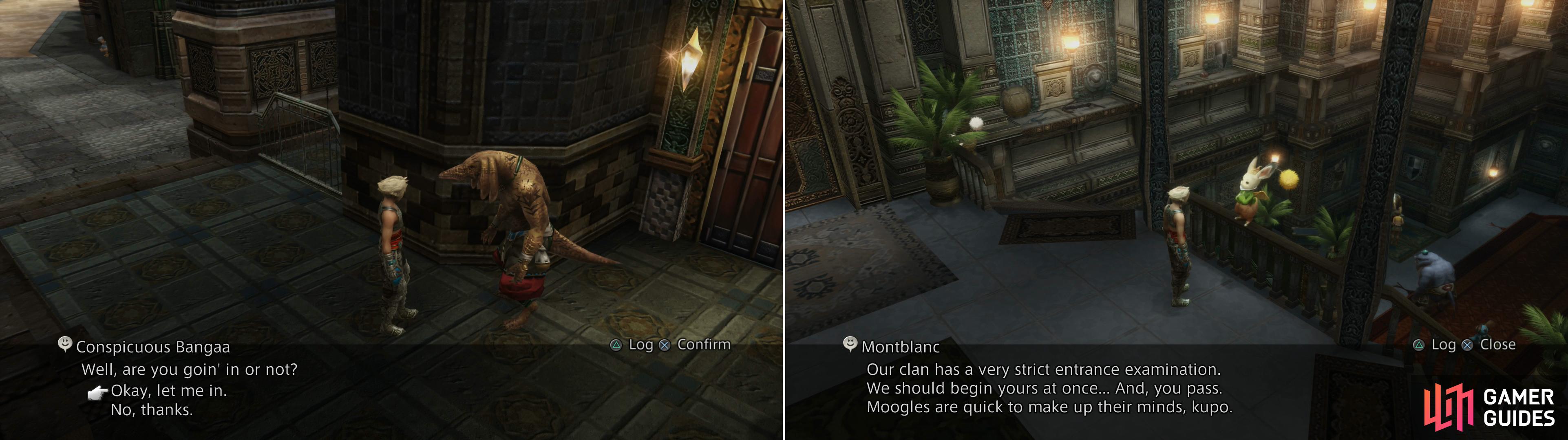 Talk to the Conspicuous Bangaa outside The Clan Hall to gain admittence (left) then talk to Montblanc to join Clan Centurio (right).